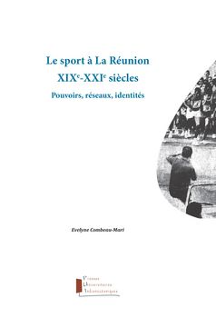 couverture de l'ouvrage Le sport à La Réunion